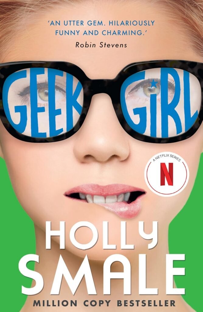 GEEK GIRL_GEEK GIRL1 PB (Book 1): Now a major Netflix series