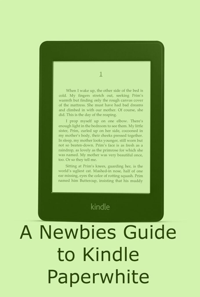 A Newbies Guide to Kindle Paperwhite