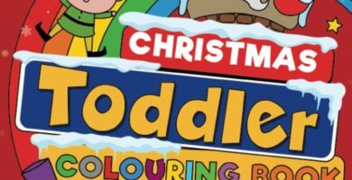 Christmas Toddler Colouring Book: 100 BIG, Easy To Colour, Fun Christmas Designs To Colour And Learn This Festive Season. For Ages 1-4 (UK Edition). Christmas Toddler Colouring Book: 100 BIG, Easy To Colour, Fun Christmas Designs To Colour And Learn This Festive Season. For Ages 1-4 (UK Edition).
